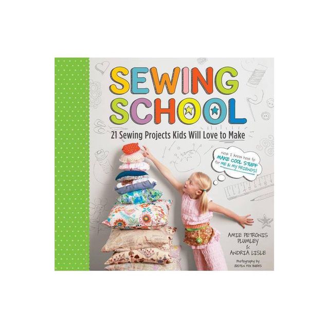 Sewing School (R) - by Andria Lisle & Amie Petronis Plumley (Mixed Media Product)