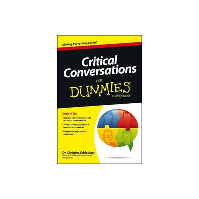 Critical Conversations For Dummies - by Christina Tangora Schlachter (Paperback)