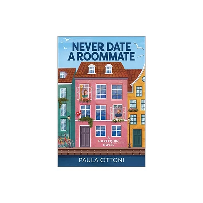 Never Date a Roommate - by Paula Ottoni (Paperback)