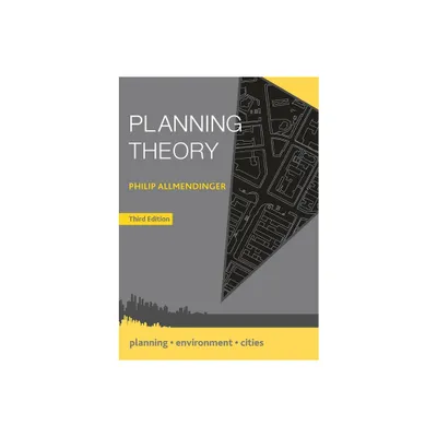 Planning Theory - (Planning, Environment, Cities) 3rd Edition by Philip Allmendinger (Paperback)