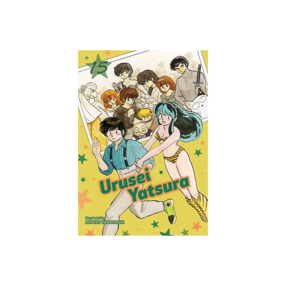 Urusei Yatsura, Vol. 15 - by Rumiko Takahashi (Paperback)