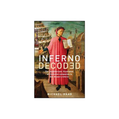 Inferno Decoded - by Michael Haag (Paperback)