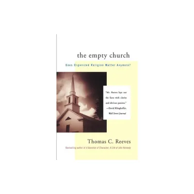 The Empty Church - by Thomas Reeves (Paperback)