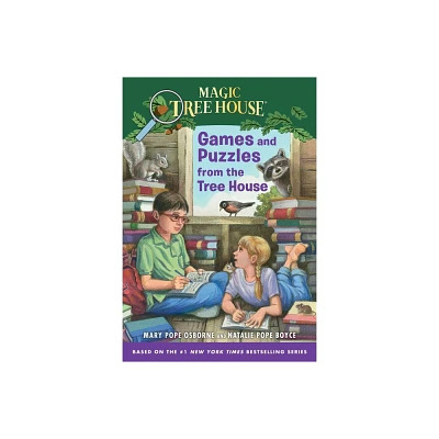 Games and Puzzles from the Treehouse ( Magic Tree House) (Paperback) by Mary Pope Osborne