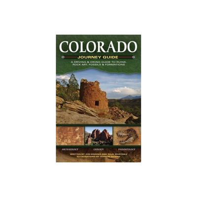 Colorado Journey Guide - (Adventure Journey Guides) by Jon Kramer & Julie Martinez (Paperback)