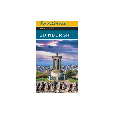 Rick Steves Snapshot Edinburgh - 4th Edition (Paperback)