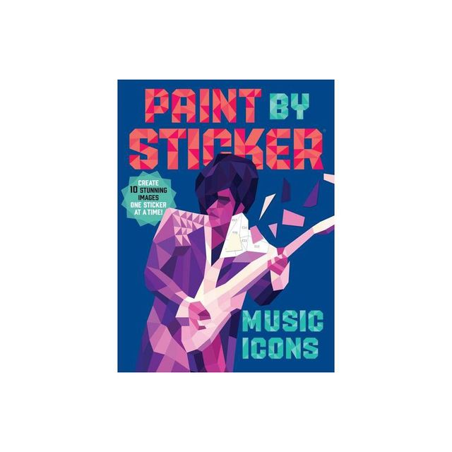 Paint by Sticker : Music Icons: Re-create 12 Iconic Photographs One Sticker at a Time! (Paperback) (Workman Publishing)