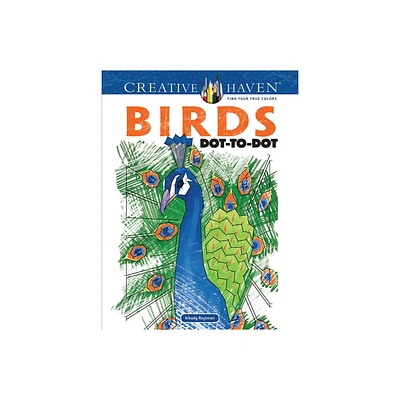 Creative Haven Birds Dot-To-Dot Coloring Book - (Adult Coloring Books: Animals) by Arkady Roytman (Paperback)