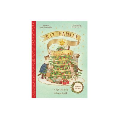 Cat Family Christmas - (The Cat Family) by Lucy Brownridge (Hardcover)