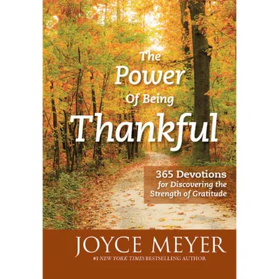 The Power of Being Thankful (Hardcover) (Joyce Meyer)