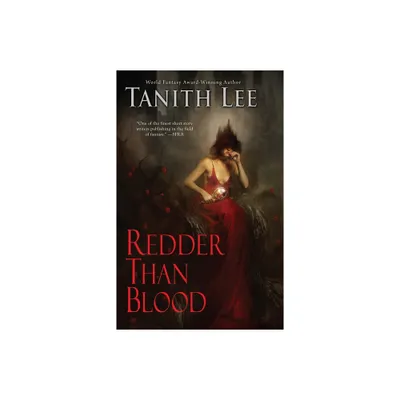 Redder Than Blood - by Tanith Lee (Paperback)