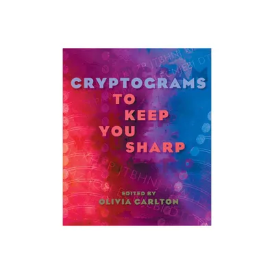 Cryptograms to Keep You Sharp - by Olivia Carlton (Paperback)