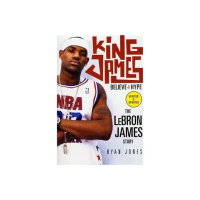 King James - by Ryan Jones (Paperback)