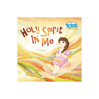 Holy Spirit In Me - by Bimali de Mel (Paperback)