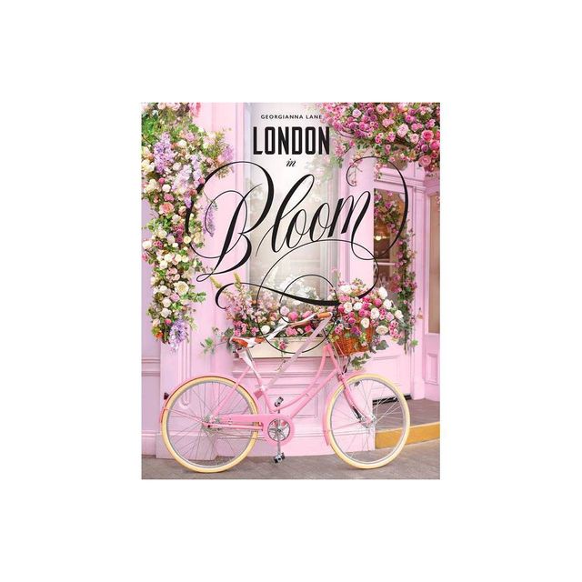 London in Bloom - by Georgianna Lane (Hardcover)