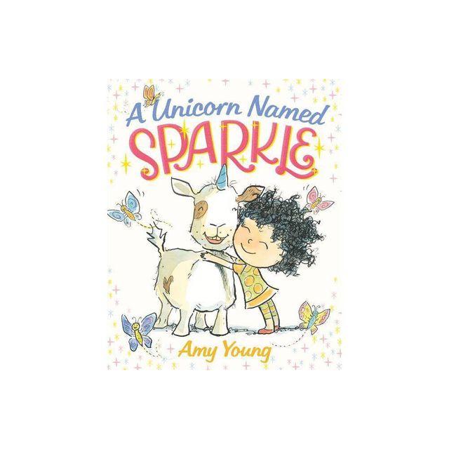 A Unicorn Named Sparkle (Hardcover) by Amy Young