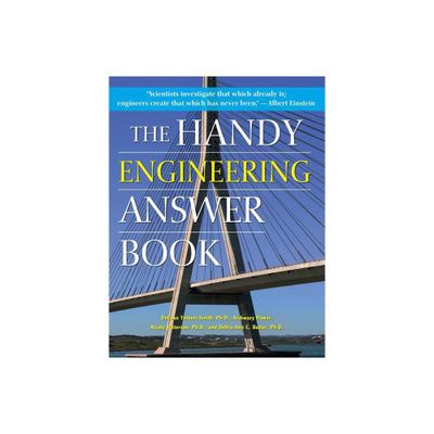 The Handy Engineering Answer Book