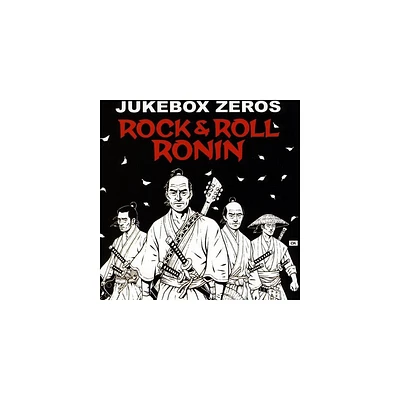 Jukebox Zeros - Rock and Roll Ronin (CD)