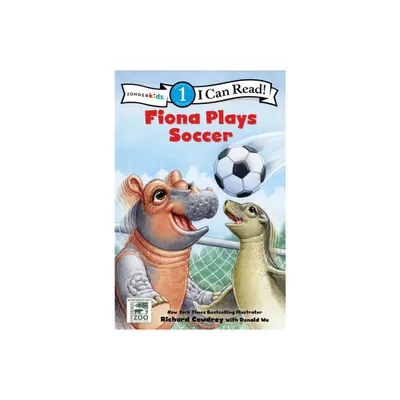 Fiona Plays Soccer - (I Can Read! / A Fiona the Hippo Book) by Zondervan (Paperback)