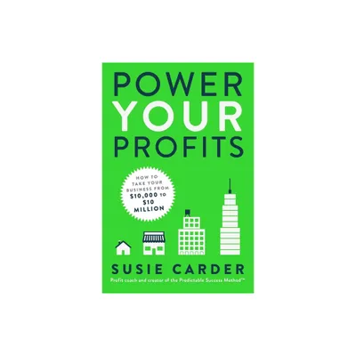 Power Your Profits - by Susie Carder (Paperback)