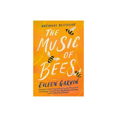 The Music of Bees - by Eileen Garvin (Paperback)