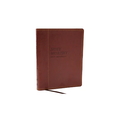 Noteworthy New Testament: Read and Journal Through the New Testament in a Year (Nkjv, Brown Leathersoft, Comfort Print) - by Thomas Nelson