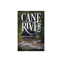 Cane River - by Lorna Paige (Paperback)