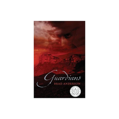 Guardians - by Brad Anderson (Paperback)