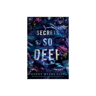 Secrets So Deep - by Ginny Myers Sain (Paperback)