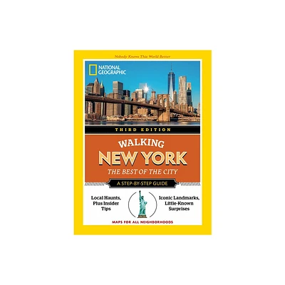 National Geographic Walking New York, 3rd Edition - (National Geographic Walking Guide) (Paperback)