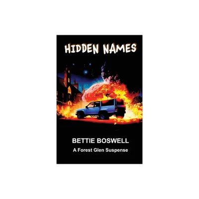 Hidden Names - (Forest Glen) by Bettie Boswell (Paperback)