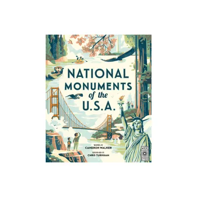 National Monuments of the USA - (Americana) by Cameron Walker (Hardcover)