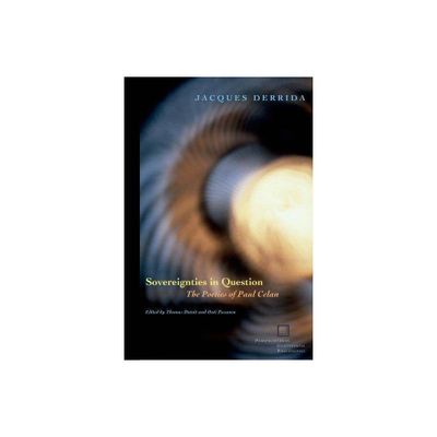 Sovereignties in Question - (Perspectives in Continental Philosophy) by Jacques Derrida (Paperback)