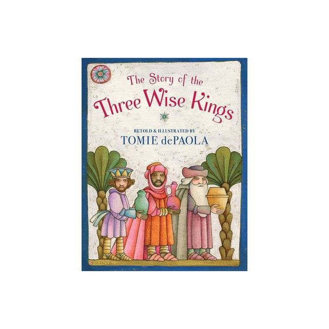 The Story of the Three Wise Kings