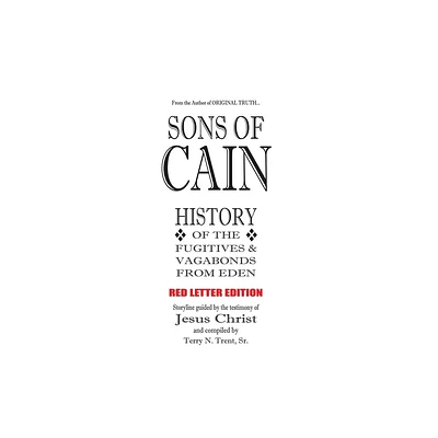 Sons of Cain - by Terry N Trent (Paperback)