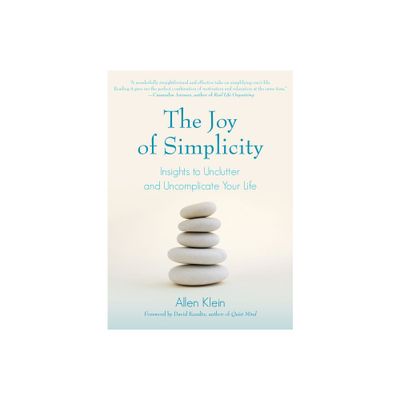 The Joy of Simplicity - by Allen Klein (Paperback)