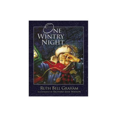 One Wintry Night - by Ruth Bell Graham (Hardcover)