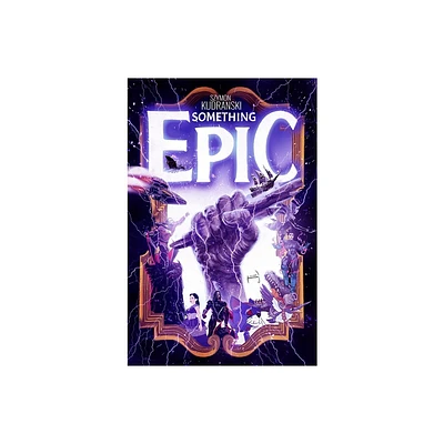 Something Epic Volume 1 - by Szymon Kudranski (Paperback)