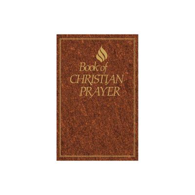 Book of Christian Prayer Gift - by Leslie F Brandt (Paperback)