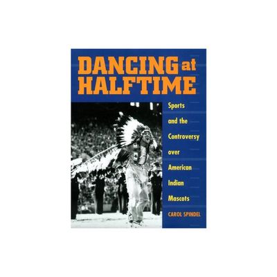 Dancing at Halftime - by Carol Spindel (Paperback)