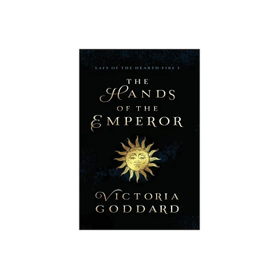 The Hands of the Emperor - by Victoria Goddard (Paperback)