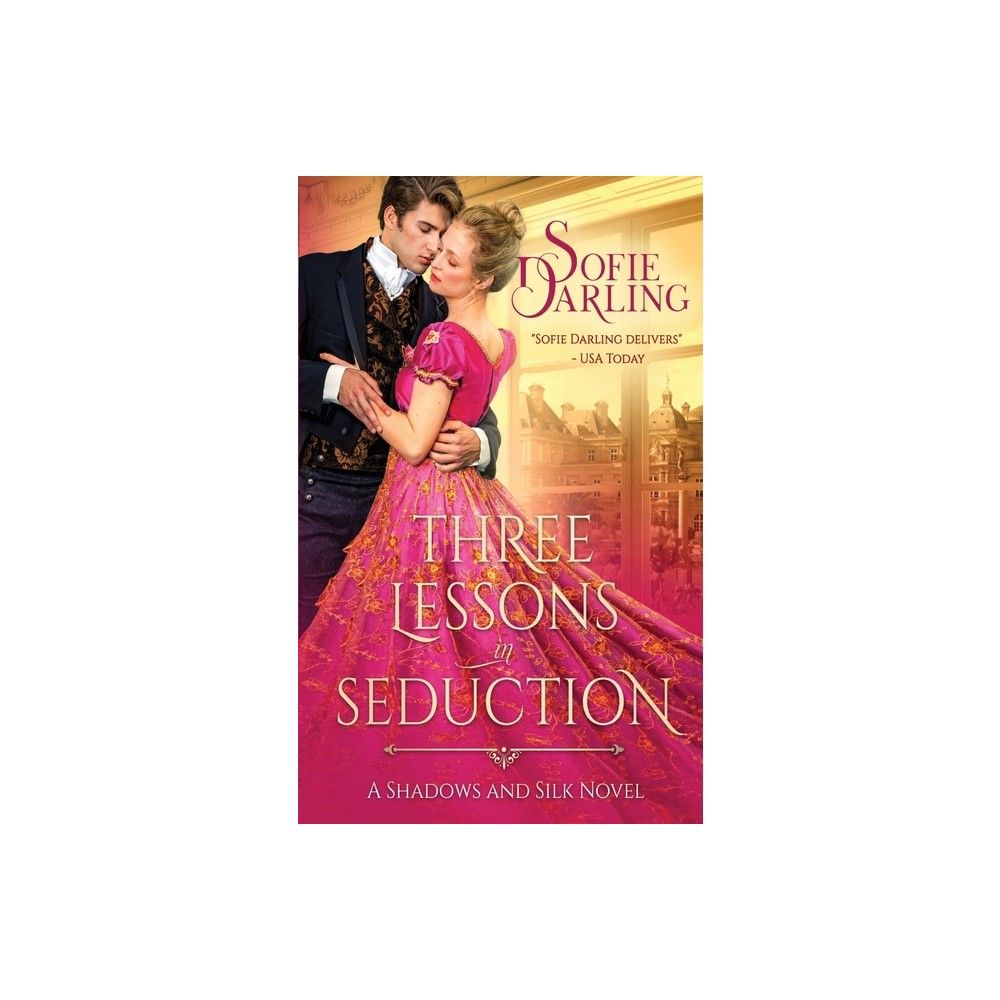 Oliver Heber Books Three Lessons in Seduction - by Sofie Darling  (Paperback) | The Market Place