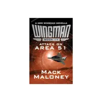 Attack on Area 51 - (Wingman) by Mack Maloney (Paperback)