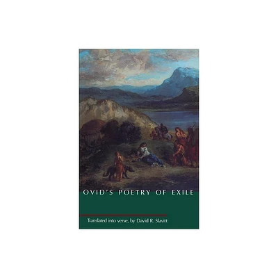 Ovids Poetry of Exile - (Paperback)