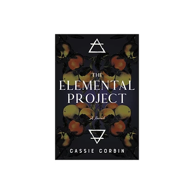 The Elemental Project - (The Hidden Element Project) by Cassie Corbin (Paperback)