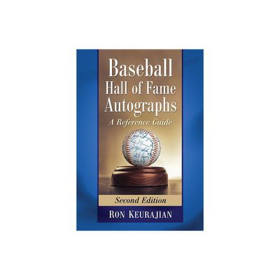 Baseball Hall of Fame Autographs - by Ron Keurajian (Paperback)