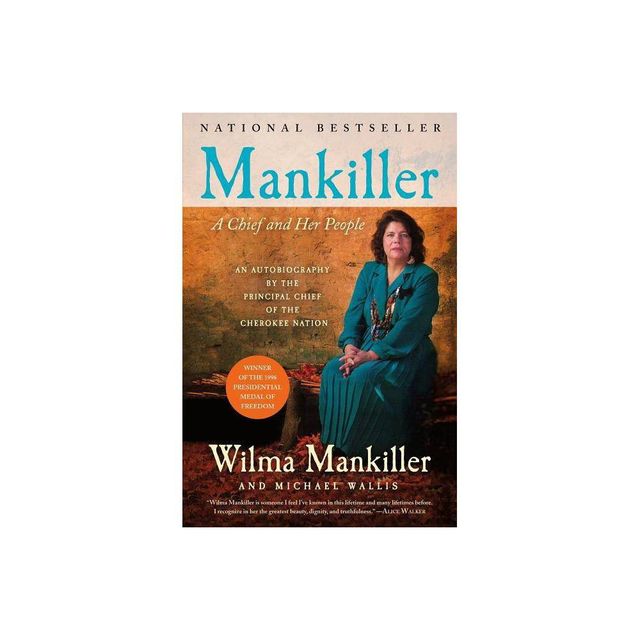 Mankiller - by Wilma Mankiller & Michael Wallis (Paperback)