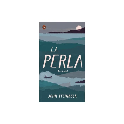 La Perla - by John Steinbeck (Paperback)