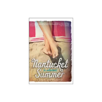 Nantucket Summer (Nantucket Blue and Nantucket Red Bind-Up) - by Leila Howland (Paperback)