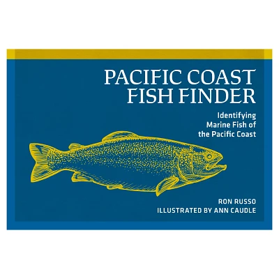 Pacific Coast Fish Finder - (Nature Study Guides) 2nd Edition by Ron Russo (Paperback)